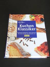 Backen Ist Liebe Klassische Kuchen Die Besten Rezepte Diverse Buch Gebraucht Kaufen A02hbf8y01zzw