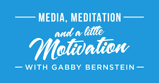 129 Media Meditation And A Little Motivation With Gabby Bernstein Amy Porterfield Inspirational Podcasts Inspirational Quotes Gabby Bernstein