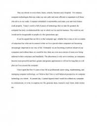 Frame small sentences as it will prevent you from making mistakes. Life Without Computer Essay