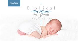 Vaanmuhilan · from the clouds, in the color of the clouds ; Biblical Boy Names To Show Your Faith Mama Natural