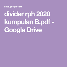 Min sediakan divider fail ini dalam 12 versi yang berbeza mengikut kumpulan a dan b. Divider Rph 2020 Kumpulan B Pdf Google Drive Divider Google Drive Driving