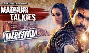 Watch Madhuri Talkies Online For Free At Mx Player In 2020 All Episodes Web Series Talk To Me
