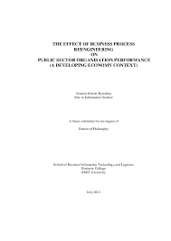 Pdf The Effect Of Business Process Reengineering On Public Sector Organisation Performance A Developing Economy Context Sadaf Feroz Academia Edu