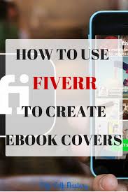 Do You Struggle To Find Cover Designers To Create The Cover Of Your Book Click Through To Learn How To Use Fiverr To Ebook Writing Book Marketing Ebook Cover