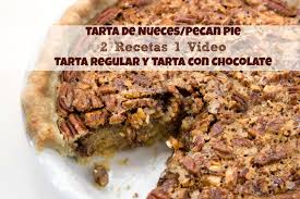 Tarta De Nueces Pecan Pie 2 Recetas 1 Video Food Madeline Cake Cake Videos