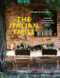 The Italian Table Creating Festive Meals For Family And Friends Hardcover March 12 2019 Festive Meals Crea New Cookbooks Italian Table Italian Recipes