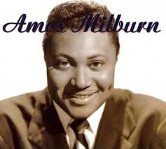 Amos Milburn (April 1, 1927