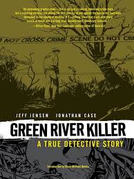 Green River Killer | San Antonio Public Library | BiblioCommons