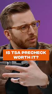 Do you think TSA pre-check is worth it?