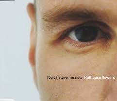 Main house built 1705.guest house is antebellum built 1835. Hothouse Flowers You Can Love Me Now 1998 Cd Discogs