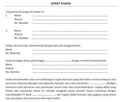 Surat kuasa itu sendiri menjadi suatu peresmian perpindahan hak seseorang untuk memiliki kuasa atau kewenangan tertentu, baik sifatnya barang atau sertifikat kepemilikan hingga hak mengambil uang di bank. Menutup Rekening Orang Meninggal Ini Panduannya San Diego Hills