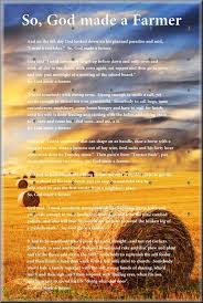 So God Made A Farmer Via Etsy By Diane Turner Lipscomb Farmer Poem Farmer Quotes Funeral Poems