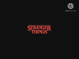 Stranger Things Video Stranger Things Stranger Movie Posters