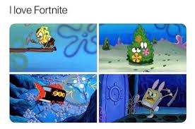 Fortnite Memes Fortnite Spongebob Memes Dark Memes