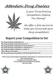 According to her experience, it's harmful to make the distinction that drug dealers need to go to prison and the drug. Form For Drug Dealers To Snitch On Competitors Results In An Arrest The New York Times