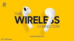 Realme Has A Big Surprise Ready For You All And It Would Disrupt The Wireless Buds Market Strongly The Realme Buds Air Are True Bud Wireless Wireless Earbuds