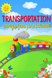 Transportation Songs For Kids Pre K Pages Transportation Songs Cars Preschool Preschool Construction Songs