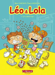 Leo Et Lola Tome 1 On S Aime Trop Marc Cantin Isabel Thierry Nouveau Livre Humour Leo Lecture Ce2