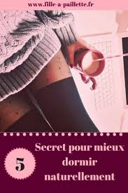 5 Secrets Pour Mieux Dormir Naturellement Fille A Paillette Mieux Dormir Comment Bien Dormir Trouver Le Sommeil
