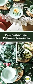 Den Esstisch Mit Pflanzen Dekorieren Dekorieren Esstisch Tisch