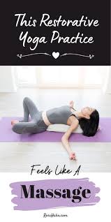 Yoga For Self Care Relaxation In 2020 Restorative Yoga Restorative Yoga Sequence Restorative Yoga Poses
