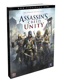 However, all players must have … Assassin S Creed Unity Prima Official Game Guide Piggyback 9780804163408 Amazon Com Books