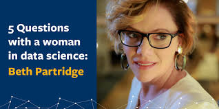 5 Questions with a Woman in Data Science — Beth Partridge
