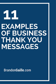13 Examples Of Business Thank You Messages Business Thank You Business Thank You Cards Thank You Card Wording