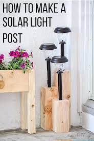 All of the main parts are already integrated without the need to make any electrical wiring. Diy Solar Light Post Using 4x4 Boards Solar Lights Diy Diy Solar Light Post Solar Light Post