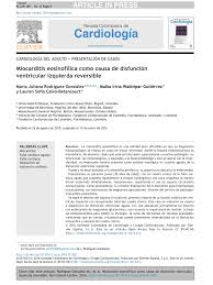 La miocarditis es el término usado para describir la inflamación contagiosa, autoinmune, o tóxica los síntomas pueden colocar de dolor suave de la disnea y de pecho a la descarga eléctrica. Pdf Miocarditis Eosinofilica Como Causa De Disfuncion Ventricular Izquierda Reversible