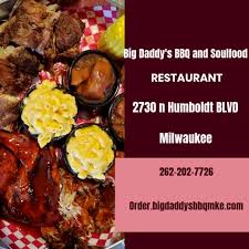 We did not find results for: Big Daddy S Bbq And Big Daddy S Bbq And Soul Food