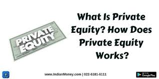 What Is Private Equity How Does Private Equity Works Private Equity Equity Real Estate Funds