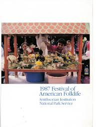 Festival of American Folklife 1987 - Program Book