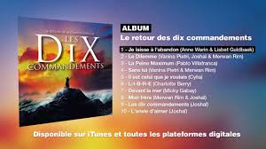 Lt → французский → les dix commandements (musical) → l'envie d'aimer (final). Les Dix Commandements Le Retour Album Le Retour Des Dix Commandements Facebook