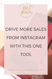 Drive More Sales From Instagram With This One Tool Marketing Strategy Social Media Instagram Sales Instagram Marketing Tips