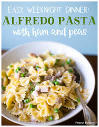 Great use for leftover ham! Ham And Peas Pasta Alfredo Peanut Blossom