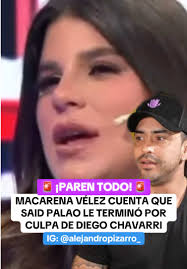 Macarena Vélez revela fin de relación con Said Palao