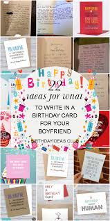Good Birthday Ideas For Your Boyfriend 22 Ideas For What To Write In A Birthday Card For Your Boyfriend Birthday Cards For Boyfriend Cool Birthday Cards Husband Birthday Card