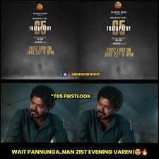 Ahead of thalapathy vijay's birthday tomorrow, june 22, the makers of his next film, thalapathy 65, unveiled the first look. Fihmkmhiktpagm