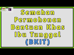 Status kelulusan akan dimaklumkan melalui sistem pesanan ringkas (sms) Cara Semak Status Kelulusan Permohonan Bantuan Khas Ibu Tunggal Bkit Youtube