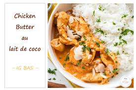 Chicken Butter Une Recette Facile Et Savoureuse Sab N Pepper Recette Recette Facile Recette Recettes Minceur