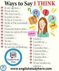 27 Ways To Say I Think In English English Language Teaching Learn English Vocabulary English Language Learning