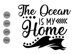 Download The Ocean Is My Home Svg Graphic By Cosmosfineart Creative Fabrica PSD Mockup Templates