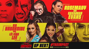 Tonight On TNA Impact: Rosemary & Savannah Evans vs Xia Brookside & Léi  Ying Lee