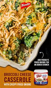 Broccoli Cheese Casserole With Crispy Fried Onions Recipe Recipes Veggie Dishes Food