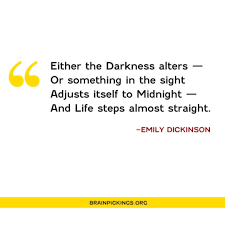How Do We Survive The Unsurvivable Today On Brain Pickings A Lovely Animated Adaptation Of Emily Dickinson S Ode To Resilien Emily Dickinson Words Resilience