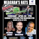 MEAGHAN’S HATS COMEDY FUNDRAISOR