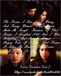 17 bölümlük dizimizin çevirisini beklediğim final bölümü hemen gelince izler izlemez yazmaya koyuldum. Prime Minister And I