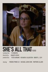 The movie is a reimagining of the 1999 movie 'she's all that' and revolves around a young social media influencer name padgett (rae) and her extraordinary life. She S All That By Isabella Iconic Movie Posters Film Posters Minimalist Film Posters Vintage
