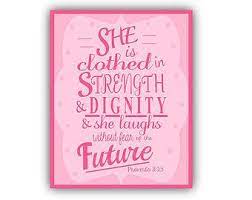 We did not find results for: Proverbs 31 25 Girls Bible Verse Print She Is Clothed In Strength Pink 8x10 Christian Scripture Wall Art Bi Bible Verse Prints Girls Bible Bible Verse Art